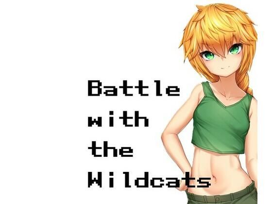 Battle with the wildcats